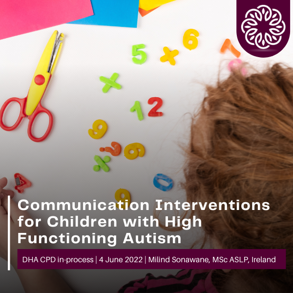 Communication Interventions for Children with High Functioning Autism